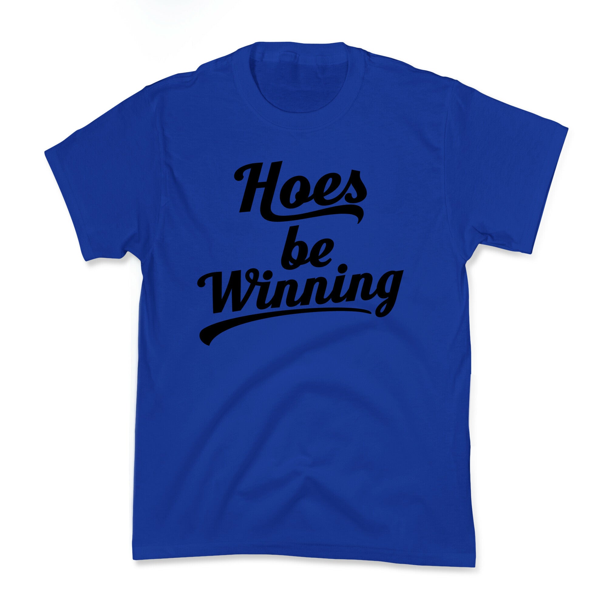 Hoes be Winning Kids Tee